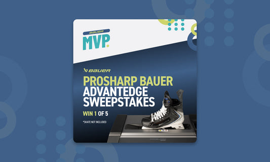 BAUER MVP PROSHARP BAUER ADVANTEDGE SWEEPSTAKES