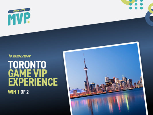 BAUER MVP TORONTO HOCKEY GAME VIP EXPERIENCE SWEEPSTAKES