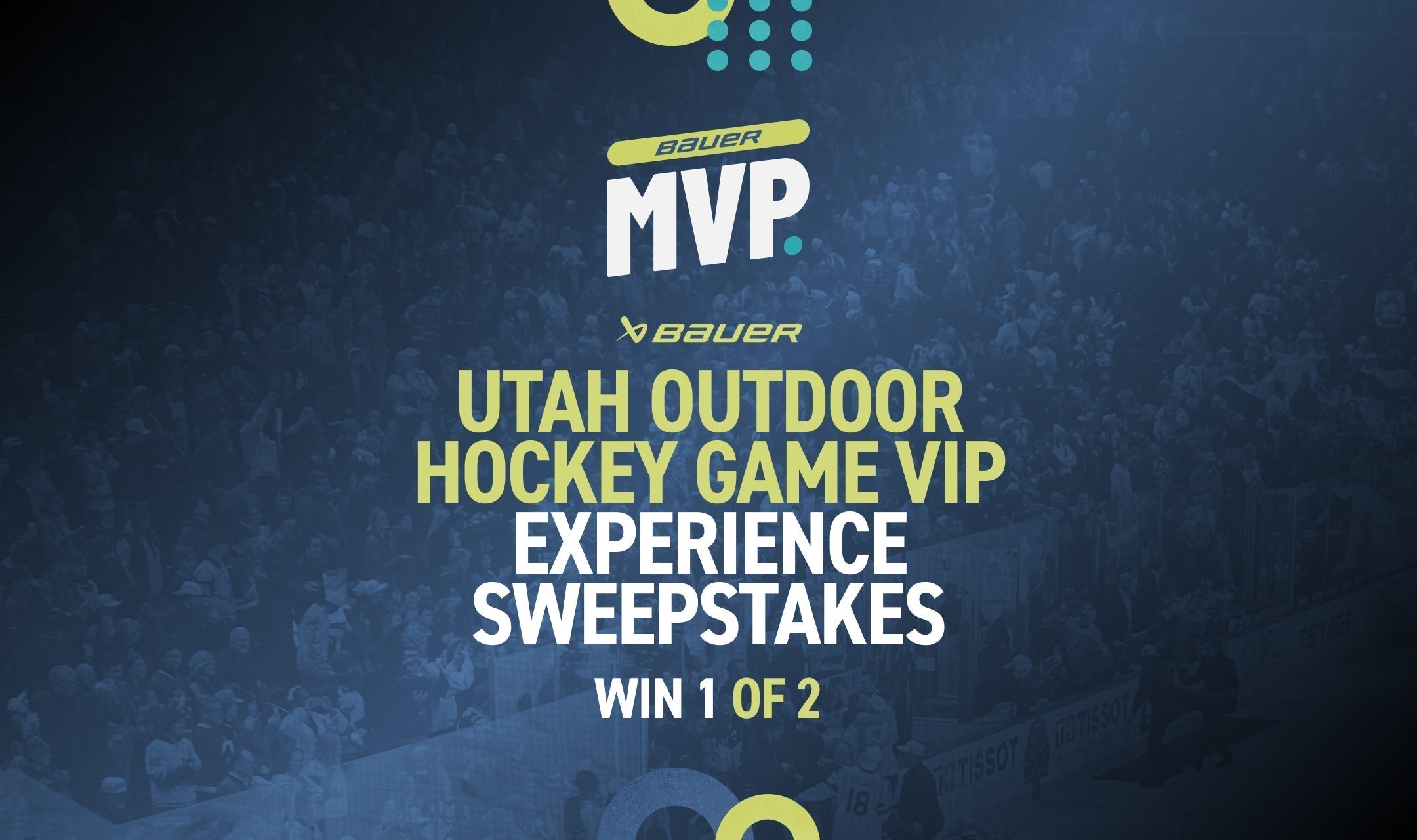 Bauer MVP Utah Outdoor Hockey Game VIP Experience Sweepstakes